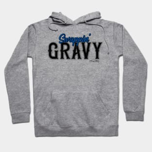 Swappin' Gravy Hoodie